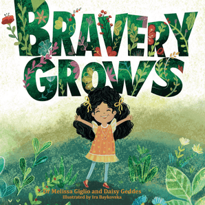 Bravery Grows