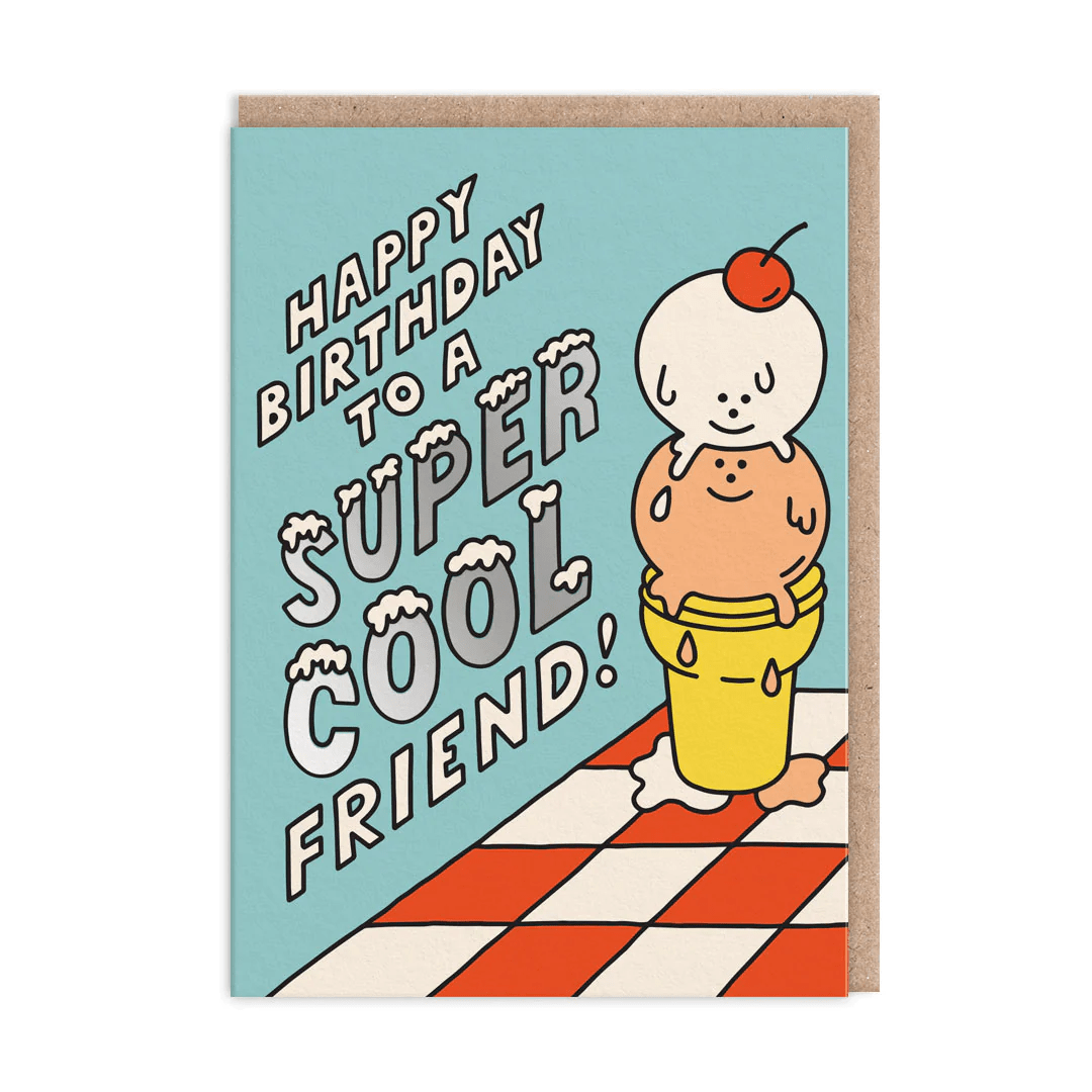 Super Cool Friend Birthday Card