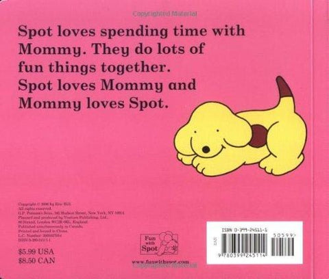 Spot Loves His Mommy Board Book