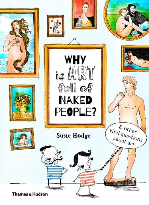 Why Is Art Full Of Naked People?