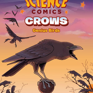 Science Comics - Crows Genius Birds
