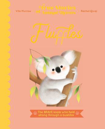 True Stories of Animal Heroes: Fluffles