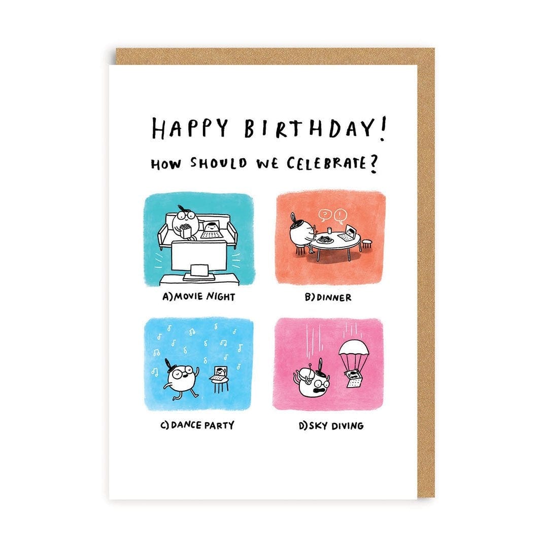 How Should We Celebrate? Greeting Card