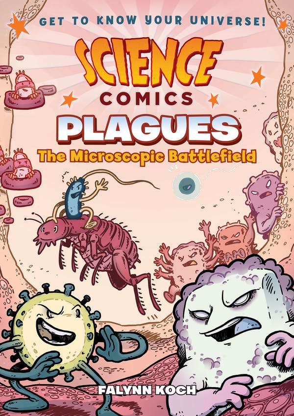 Science Comics - Plagues The Microscopic Battlefield