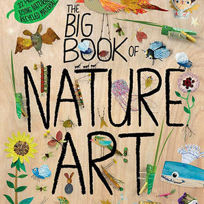 The Big Book Of Nature Art