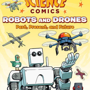 Science Comics - Robots and Drones Past, Present, and Future - Bimbo Concept