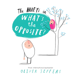 The Hueys in What's The Opposite? - Bimbo Concept