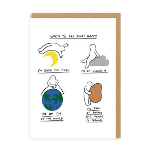 Ways To Say You're Happy Greeting Card - Bimbo Concept